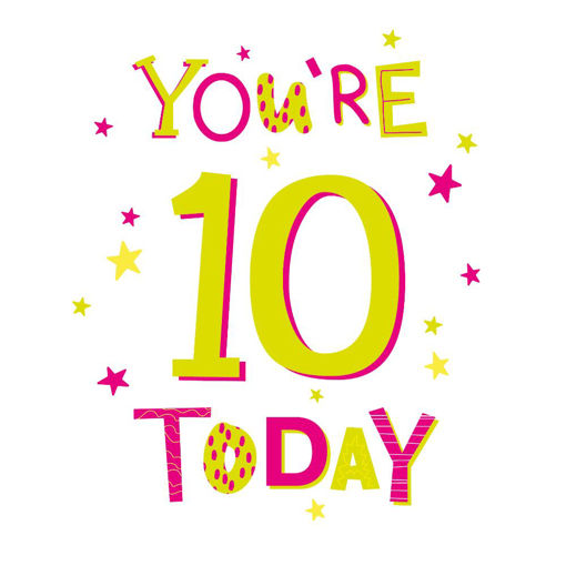 Picture of YOURE 10 TODAY BIRTHDAY CARD